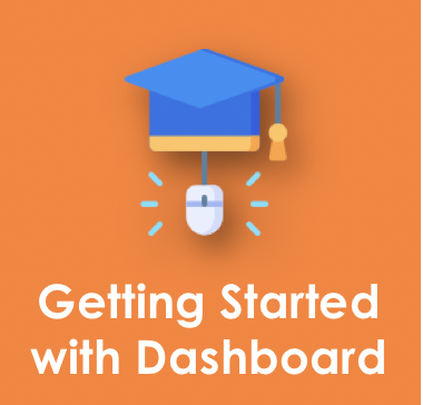 Getting Started with Dashboard