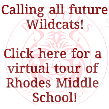 Calling all future Wildcats! Click here for a virtual tour of Rhodes Middle School