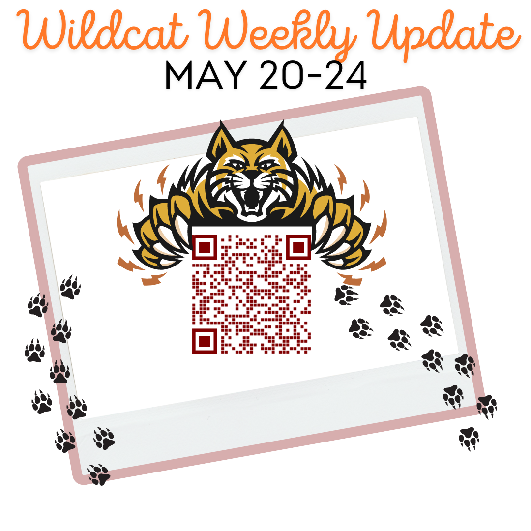 Wildcat Paw with Weekly Update for April 29-May 3